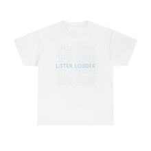 Load image into Gallery viewer, Reb Zalman Listen Louder Tee