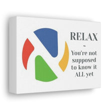 Load image into Gallery viewer, AOP Relax Sign
