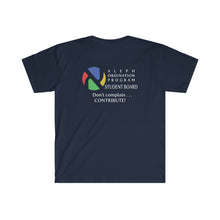 Load image into Gallery viewer, ASB Don&#39;t Complain Unisex Softstyle T-Shirt
